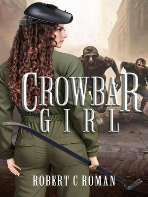 cover image of Crowbar Girl